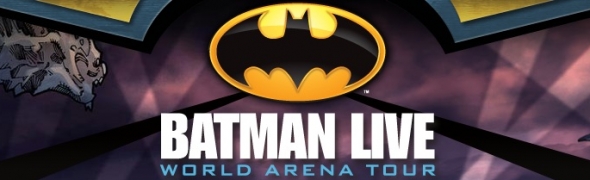 La tournée Batman Live débarque en France !
